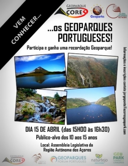 Geoparque Açores - “Vem conhecer os Geoparques Portugueses”